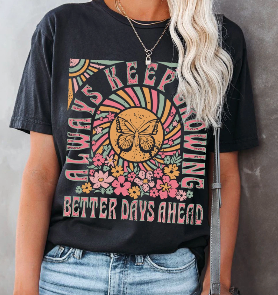 Always Keep Growing Butterfly Shirt